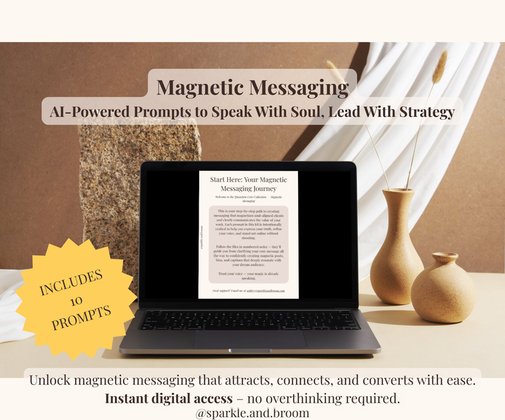 Magnetic Messaging – 10 ChatGPT Prompts to Speak Directly to Your Dream Client’s Soul