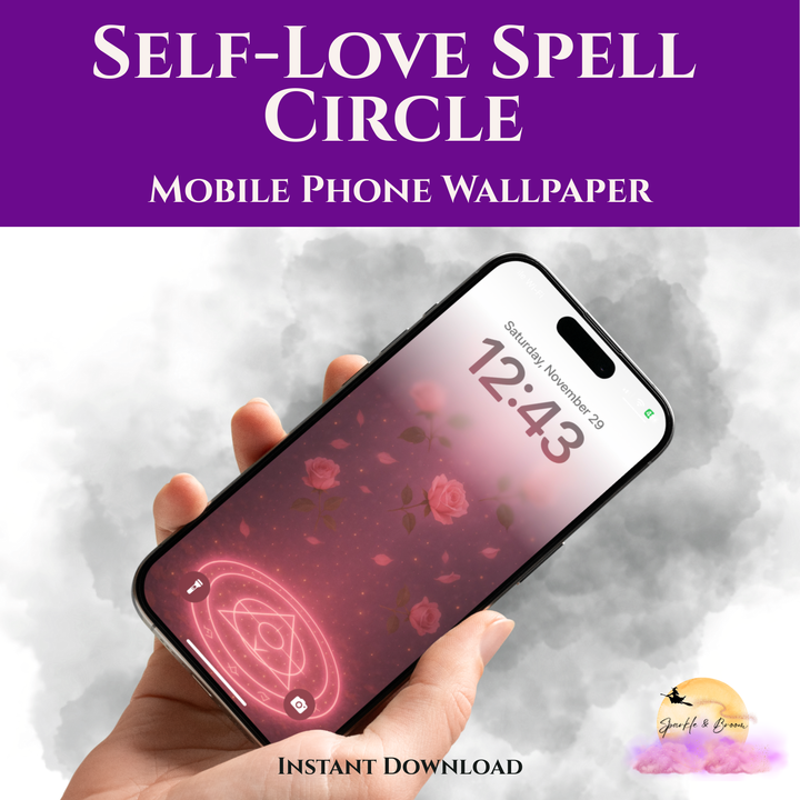 Self-Love Spell Circle | Mobile Phone Wallpaper