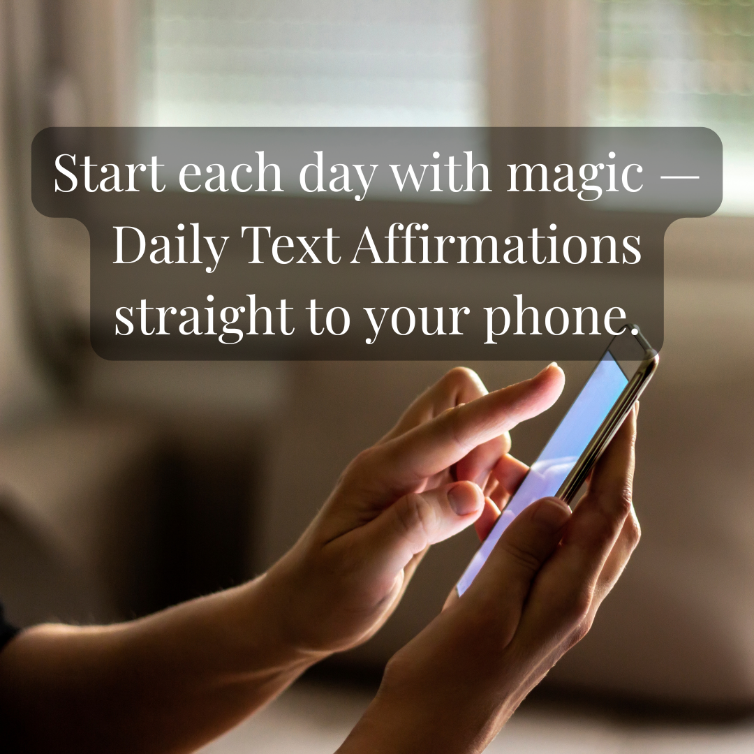 Daily Affirmations Text Subscription